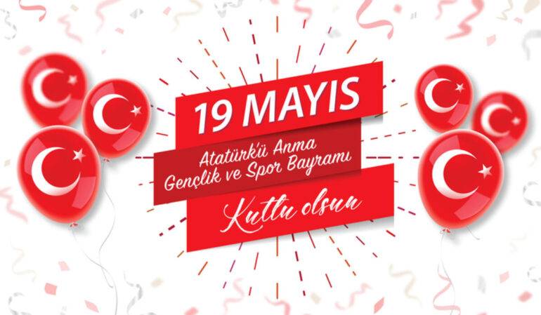 19 Mayıs Atatürk’ü Anma Gençlik Ve Spor Bayramı